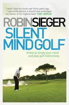 Image of Silent mind golf - Robin Sieger - Paperback - Used