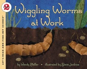 Image of Wiggling Worms at Work by Wendy Pfeffer Book