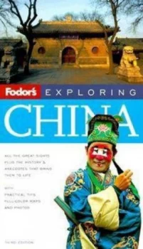 Image of Fodors Exploring China 3rd Edition by Fodors Book