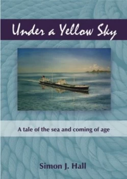 Image of Under a Yellow Sky by Simon Hall Book