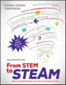 Image of From STEM to STEAM : Brain-Compatible Strategies and Lessons That Integrate the Arts