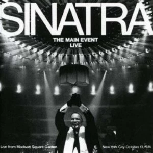 image of The Main Event Live by Frank Sinatra CD Album