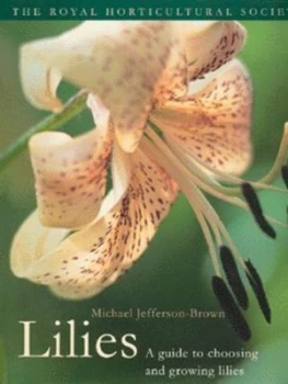 Image of Lilies by M. J Jefferson-Brown and Royal Horticultural Society Hardback