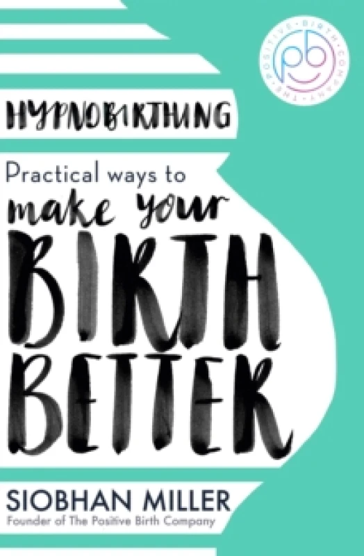 Image of Hypnobirthing. Paperback. By Siobhan Miller Books