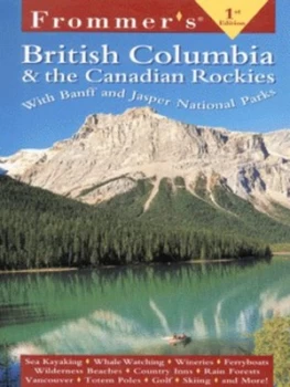 Image of British Columbia and the Canadian Rockies by Bill Mcrae Paperback