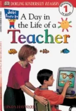 Image of dk readers jobs people do a day in a life of a teacher