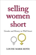 Image of selling women short gender and money on wall street