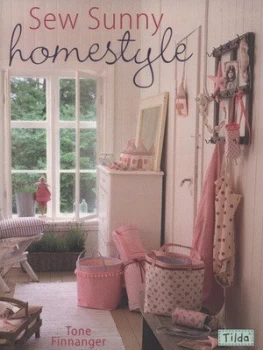 Image of Sew Sunny Homestyle by Finnanger Tone Paperback