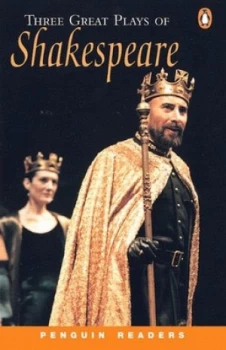 Image of Three Great Plays of Shakespeare by Karen Holmes and William Shakespeare and William Shakespeare and William Shakespeare Book