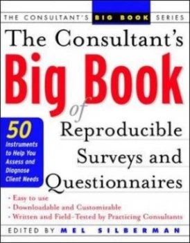 Image of The Consultants Big Book of Reproducible Surveys and Questionnaires by Mel Silberman Hardback