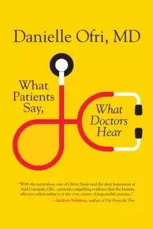 Image of What Patients Say, What Doctors Hear