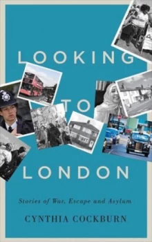Image of Looking to London by Cynthia Cockburn Book