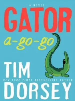 Image of Gator a-go-go by Dorsey