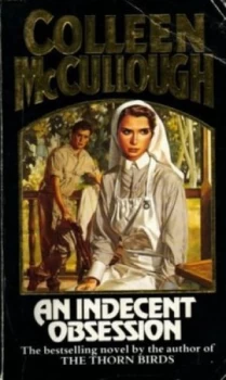 Image of An Indecent Obsession by Colleen Mccullough Paperback