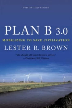 Image of Plan B 3.0 by Lester R Brown Paperback