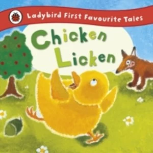 Image of Chicken Licken: Ladybird First Favourite Tales by Mandy Ross (Hardback, 2012)