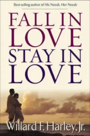 Image of Fall in love stay in love by Willard F Harley