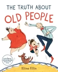 Image of The Truth About Old People