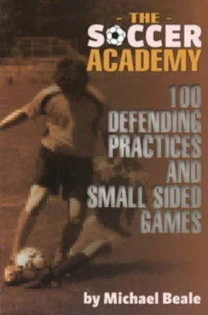 Image of The Soccer Academy by Michael Beale Paperback