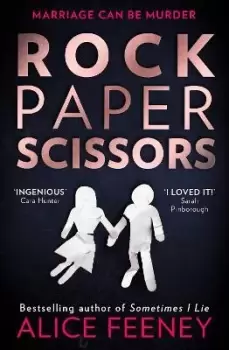 Image of Rock Paper Scissors by Alice Feeney