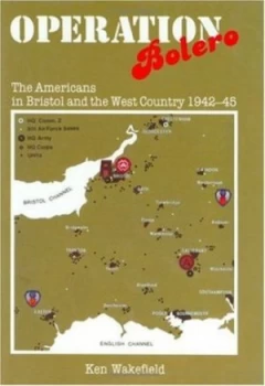 Image of Operation Bolero by Kenneth Wakefield Book