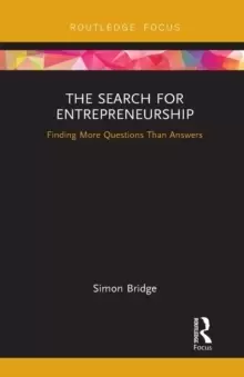 Image of The Search for Entrepreneurship : Finding More Questions Than Answers
