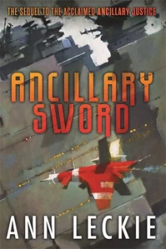Image of Ancillary Sword by Ann Leckie Paperback