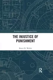 Image of The Injustice of Punishment