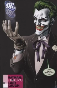 Image of The Jokers Last Laugh by Chuck Dixon and Scott Beatty and Bob Kane Book