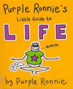 Image of Purple Ronnies Little Guide to Life by Giles Andreae Hardback