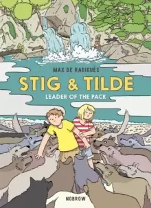 Image of Stig & Tilde: Leader of the Pack