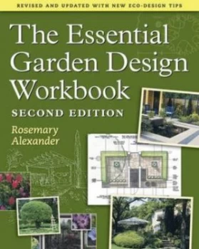 Image of The Essential Garden Design Workbook by Rosemary Alexander Paperback