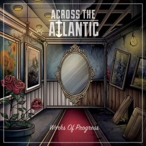 image of Works of Progress by Across the Atlantic CD Album