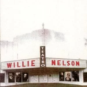 Image of Teatro by Willie Nelson CD Album