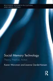 Image of Social Memory Technology Theory Practice Action