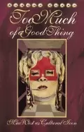 Image of too much of a good thing mae west as cultural icon
