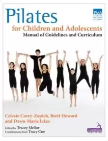 Image of Pilates for Children and Adolescents : Manual of Guidelines and Curriculum