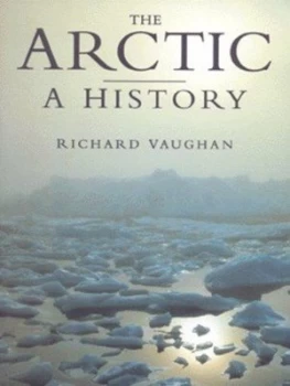 Image of The Arctic by Richard Vaughan Paperback