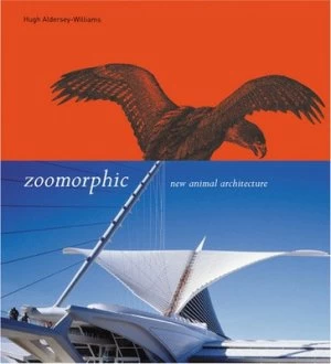 Image of Zoomorphic by Hugh Aldersey-Williams Hardback