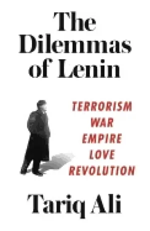 Image of dilemmas of lenin terrorism war empire love rebellion