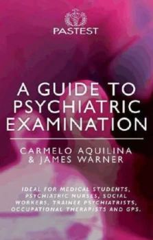 Image of A Guide to Psychiatric Examination Paperback