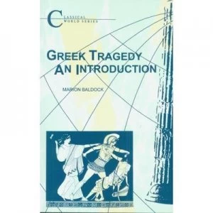 Image of Greek Tragedy by Marion Baldock Paperback
