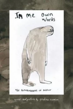 Image of In Me Own Words by Graham Roumieu Book