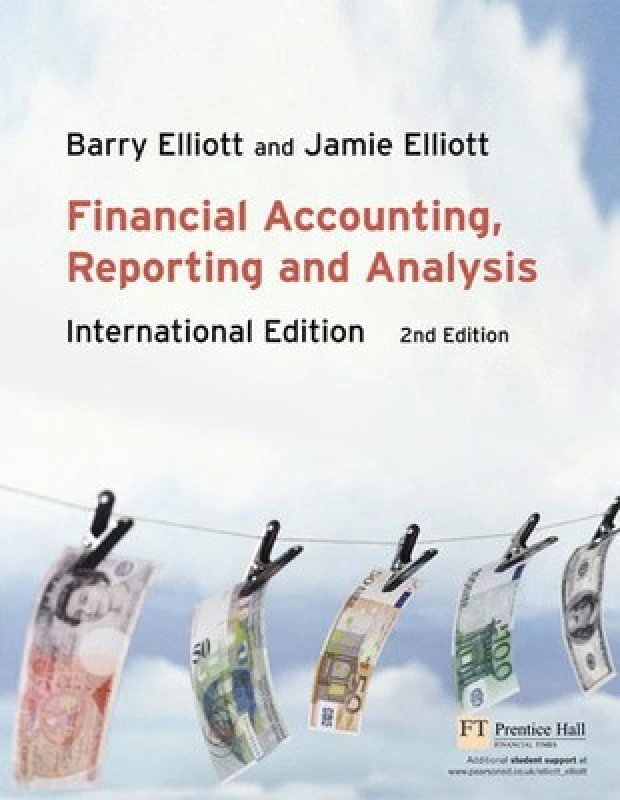 Image of Financial Accounting Reporting and Analysis by Barry Elliott Paperback