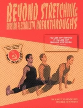 Image of Beyond Stretching by Pavel Tsatsouline Paperback