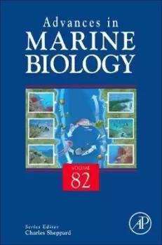 Image of Advances in Marine Biology: Volume 82 by Charles Sheppard