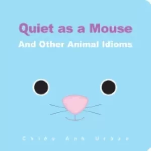Image of quiet as a mouse and other animal idioms