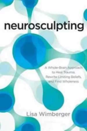 Image of Neurosculpting by Lisa Wimberger