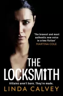 Image of The Locksmith : 'The bravest new voice in crime fiction' Martina Cole