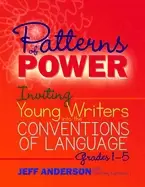 Image of patterns of power inviting young writers into the conventions of language g